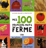 Mes 100 Premiers mots de la ferme