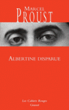 A la recherche du temps perdu : Albertine disparue