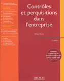 Contrôles et perquisitions dans l'entreprise