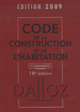 Code de la construction et de l'habitation
édition 2009