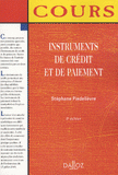 Instruments de crédit et de paiement
6e édition