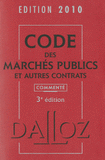Code des marchés publics et autres contrats 2010
3e édition
