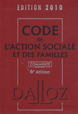 Code de l'action sociale et des familles. Commenté
6e édition
