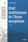 Droit institutionnel de l'union européenne 2010
6e édition