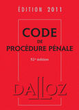 Code de procédure pénale 2011
52e édition
