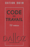 Code du travail 2010
72e édition - avec 1 Cédérom