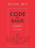 Code des baux commenté. Edition 2011
22e édition