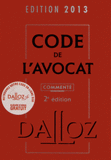 Code de l'avocat commenté 2013
2e édition