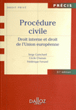 Procédure civile. Droit interne et droit de l'Union européenne
31e édition