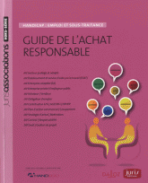 Juris associations Hors-série
Handicap : emploi et sous-traitance. Guide de l'achat responsable