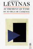 Autrement qu'être ou au-delà de l'essence
4e édition