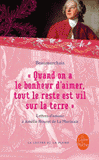 " Quand on a le bonheur d'aimer, tout le reste est vil sur la terre ". Lettres d'amour (1787-1799)