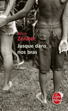 Jusque dans nos bras