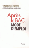 Après le bac, mode d'emploi