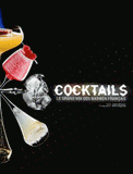 Cocktails !. Le grand mix des barmen français