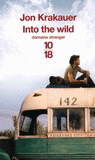 Into the Wild. Voyage au bout de la solitude