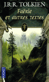 Faërie et autres textes
