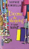 L'accro du shopping a une soeur