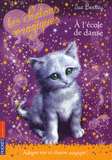 Les chatons magiques Tome 7
A l'école de danse