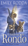 Le royaume de Rondo