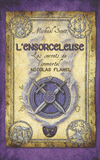 Les secrets de l'immortel Nicolas Flamel Tome 3
L'ensorceleuse