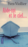 Aide-toi et le ciel...