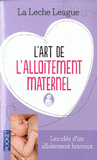 L'art de l'allaitement maternel