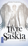 Le livre de Saskia Tome 1
Le réveil