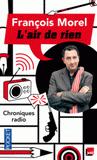L'air de rien. Chroniques