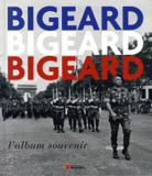 Bigeard. L'album souvenir