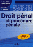 Droit pénal et procédure pénale
2e édition revue et augmentée