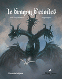 Le dragon d'étoiles. Un conte tsigane