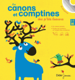 Les canons et comptines des p'tits lascars
avec 1 CD audio