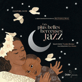 Les plus belles berceuses jazz
avec 1 CD audio