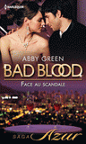 Bad Blood
Face au scandale