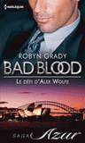 Bad Blood
Le défi d'Alex Wolfe