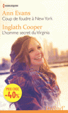 Coup de foudre à New York ; L'homme secret du Virginia