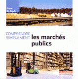 Comprendre simplement les marchés publics