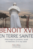 Benoît XVI en terre sainte. Pèlerinage en Jordanie, Israël et Palestine, 9-15 Mai 2009