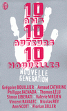 10 Ans, 10 auteurs, 10 nouvelles