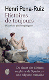 Histoires de toujours. Dix récits philosophiques