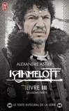 Kaamelott Livre 3, deuxième pa
Episodes 51 à 100