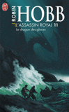 L'Assassin royal Tome 11
Le dragon des glaces