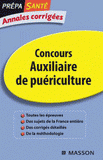 Concours Auxiliaire de puériculture. Annales corrigées
7e édition