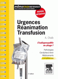 Urgences, réanimation, transfusion. L'indispensable en stage
2e édition