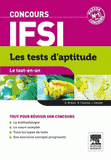 Concours IFSI. Le tout-en-un, les tests d'aptitude
4e édition