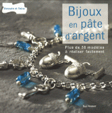 Bijoux en pâte d'argent