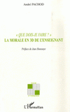 "Que dois-je faire ?". La morale en 3D de l'enseignant