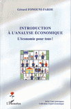 Introduction à l'analyse économique. L'économie pour tous !