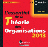 L'essentiel de la théorie des organisations
6e édition